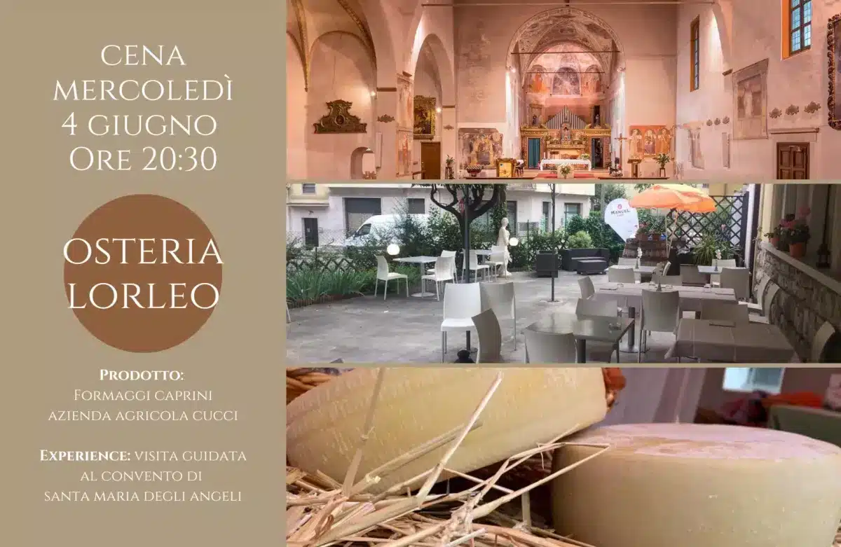 Cena all'Osteria Lorleo e visita guidata al Convento di Santa Maria degli Angeli